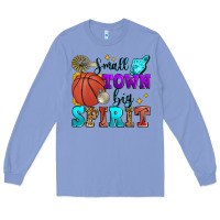 Colony Blue small town big spirit basketball Long Sleeve Tee - Zillion Design Studio