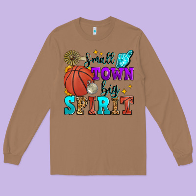 Small Town Big Spirit Basketball Long Sleeve Tee Designed By Zillion Design Studio