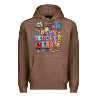 Chestnut in my teacher era Premium Hoodie - MaliasSmallBusiness