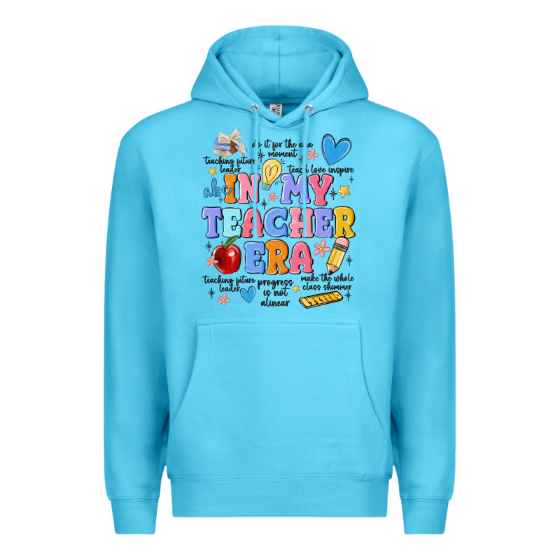 In My Teacher Era Premium Hoodie by MaliasSmallBusiness | Teevron