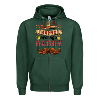 Sports Green nacho average daddy Zipper Hoodie - HRA Design Shop
