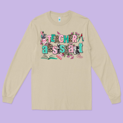 Teacher Assistant Long Sleeve Tee Designed By Adodesignshop