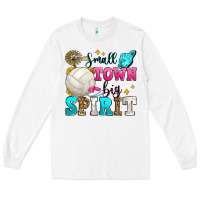 White small town big spirit volleyball Long Sleeve Tee - Zillion Design Studio
