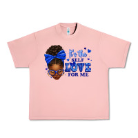 Sorority Colors It's The Self Love For Me Afro Wom Urban Heavy Tee | Teevron