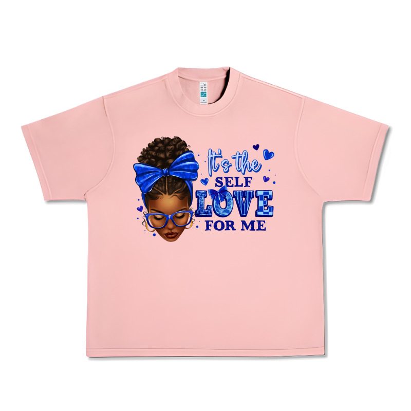 Sorority Colors It's The Self Love For Me Afro Wom Urban Heavy Tee by texasbilliewilder | Teevron