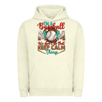 Pigment Pistachio I'm A Baseball Mom We Don't Do That Urban Hoodie - BundleAndBundleShop