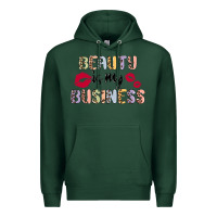 Sports Green beauty is my business Premium Hoodie - MaliasSmallBusiness