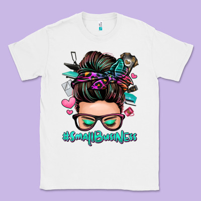 Small Business Messy Bun Classic Tee Designed By Zillion Design Studio
