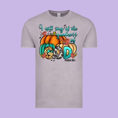 Vintage Tee I will sing of the goodness of God Psalm 89:1