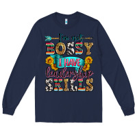 Navy i'm not bossy i have leadership skills Long Sleeve Tee - Zillion Design Studio