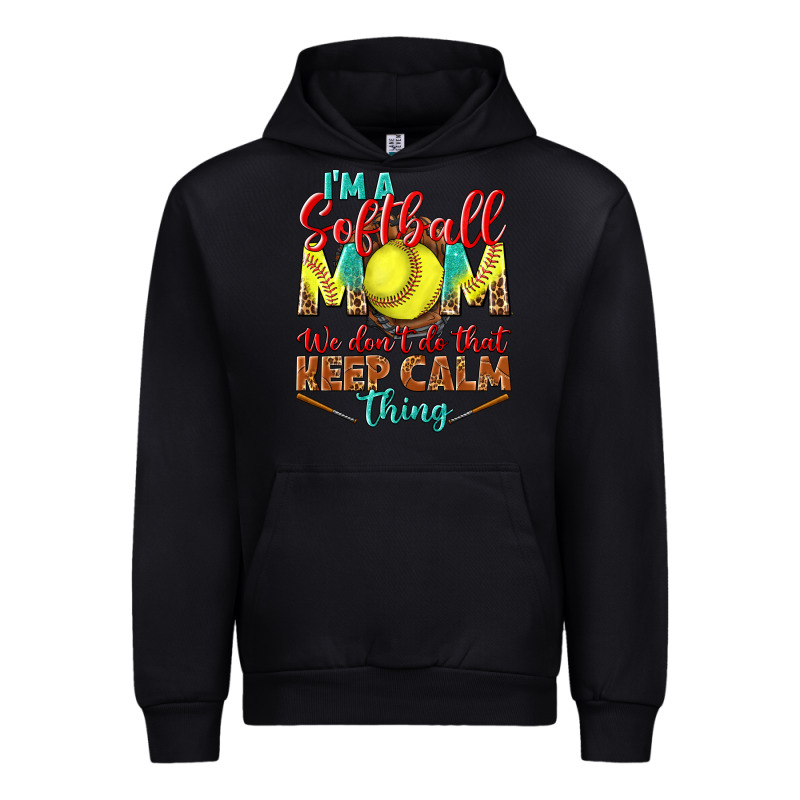 I'm A Softball Mom We Don't Do That Keep Calm Urban Hoodie by BundleAndBundleShop | Teevron