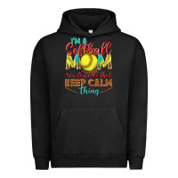 Pigment Black I'm a Softball mom we don't do that keep calm Urban Hoodie - BundleAndBundleShop