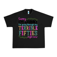 Black sorry i’m cranky i’m going through my terrible Urban Heavy Tee - texasbilliewilder