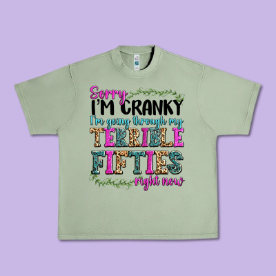 Urban Heavy Tee sorry i’m cranky i’m going through my terrible