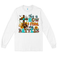 White this is how i fight my battles Long Sleeve Tee - Zillion Design Studio