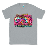 Heather Grey some moms cuss too much it's me i'm some moms Classic Tee - Zillion Design Studio