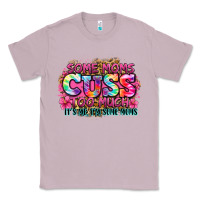 Lilac some moms cuss too much it's me i'm some moms Classic Tee - Zillion Design Studio