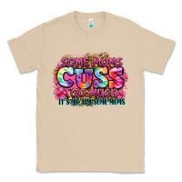 Mushroom some moms cuss too much it's me i'm some moms Classic Tee - Zillion Design Studio
