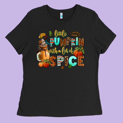 Little Pumpkin With A Lot Of Spice Ladies Tee Designed By Adodesignshop