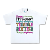White sorry i’m cranky i’m going through my terrible Urban Heavy Tee - texasbilliewilder