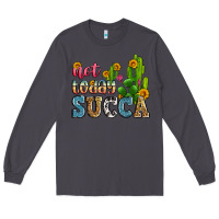 Smoke not today succa Long Sleeve Tee - Zillion Design Studio