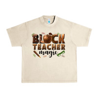 Sandshell black teacher magic melanin male teacher Urban Heavy Tee - texasbilliewilder
