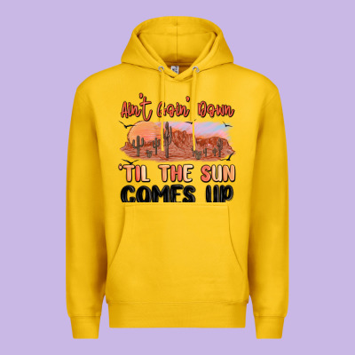 Ain't Goin' Down 'til The Sun Comes Up Premium Hoodie Designed By Maliassmallbusiness
