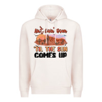 Pale Pink ain't goin' down 'til the sun comes up Premium Hoodie - MaliasSmallBusiness