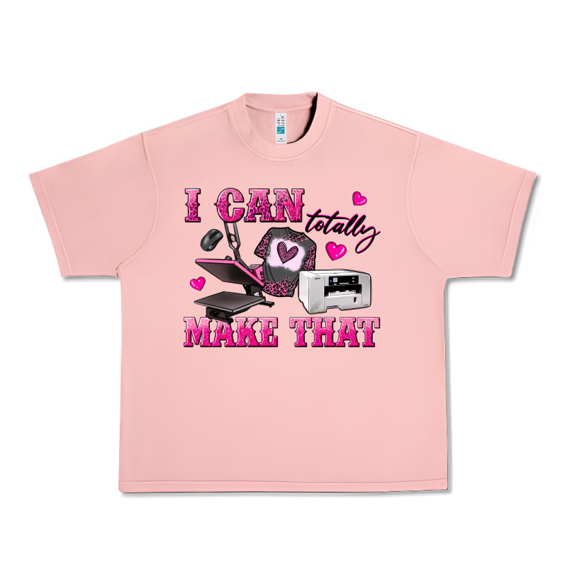 I Can Totally Make That Urban Heavy Tee by texasbilliewilder | Teevron