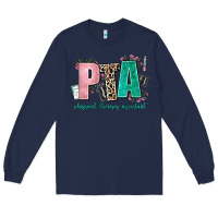 Navy pta physical therapy assistant Long Sleeve Tee - AdoDesignShop