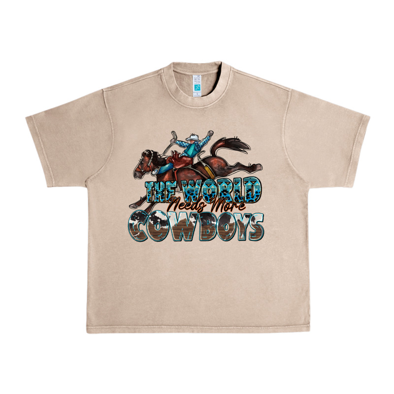 The World Needs More Cowboys Urban Heavy Tee by Zillion Design Studio | Teevron