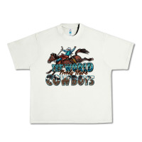 Pistachio the world needs more cowboys Urban Heavy Tee - Zillion Design Studio