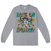 Heather Grey back on my bullshit Long Sleeve Tee - Zillion Design Studio