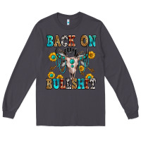 Smoke back on my bullshit Long Sleeve Tee - Zillion Design Studio