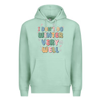 Seafoam i dont do winter very well Premium Hoodie - MaliasSmallBusiness