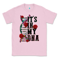 Bubblegum Pink its in my dna Classic Tee - CTS Tumbler Store