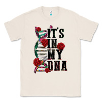 Natural its in my dna Classic Tee - CTS Tumbler Store