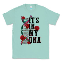 Seafoam its in my dna Classic Tee - CTS Tumbler Store