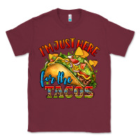 Burgundy im just here for the tacos Classic Tee - CTS Tumbler Store