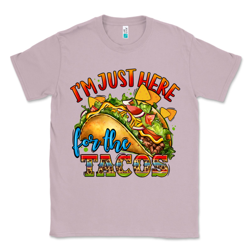 Im Just Here For The Tacos Classic Tee by CTS Tumbler Store | Teevron