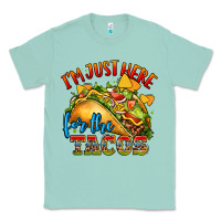 Seafoam im just here for the tacos Classic Tee - CTS Tumbler Store
