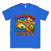 True Royal im just here for the tacos Classic Tee - CTS Tumbler Store