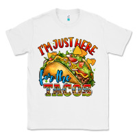 White im just here for the tacos Classic Tee - CTS Tumbler Store