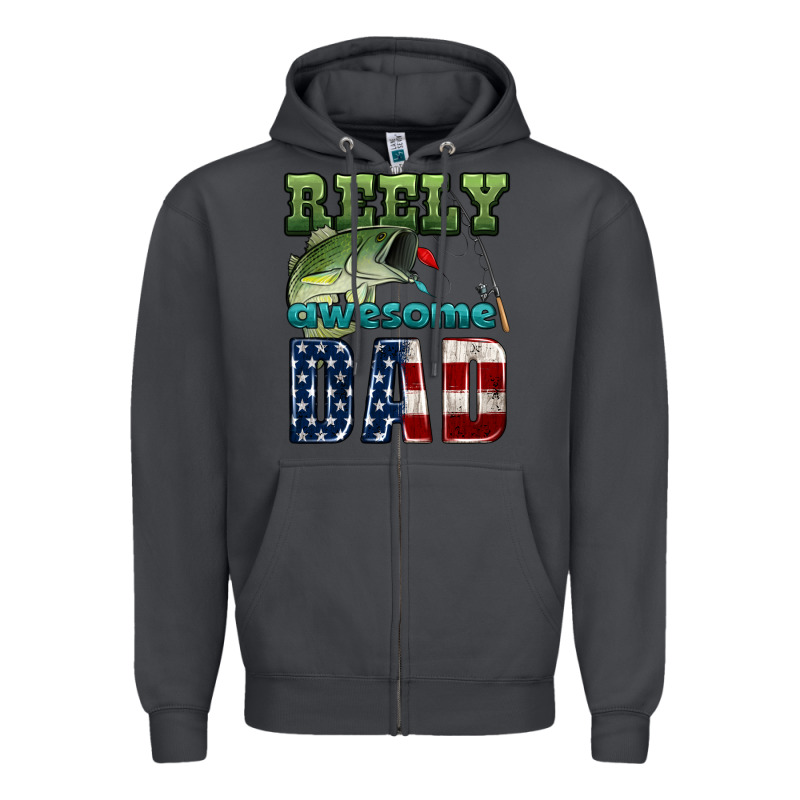 Reely Awesome Dad Zipper Hoodie by HRA Design Shop | Teevron