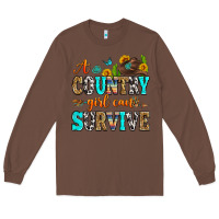 Chestnut a country girl can survive Long Sleeve Tee - Zillion Design Studio