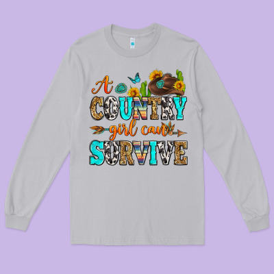 A Country Girl Can Survive Long Sleeve Tee Designed By Zillion Design Studio