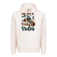 Pale Pink and they call the thing rodeo cowboy Premium Hoodie - MaliasSmallBusiness