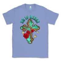 Colony Blue he is risen cross with roses Classic Tee - BarkalooDesign