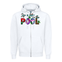 White life is better İn the pool Zipper Hoodie - CowhideDigitalArt