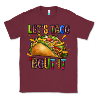 Burgundy lets taco bout it Classic Tee - CTS Tumbler Store